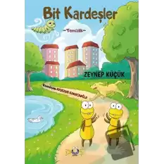 Bit Kardeşler - Temizlik