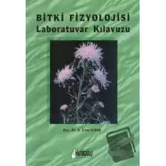 Bitki Fizyolojisi Laboratuvar Kılavuzu