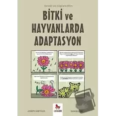 Bitki ve Hayvanlarda Adaptasyon - Gençler İçin Çizgilerle Bilim