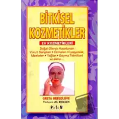 Bitkisel Kozmetikler Ev Kozmetikleri