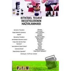 Bitkisel Tedavi Reçetelerinin Hazırlanması