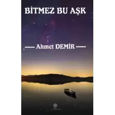 Bitmez Bu Aşk