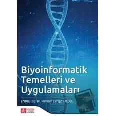 Biyoinformatik Temelleri ve Uygulamaları