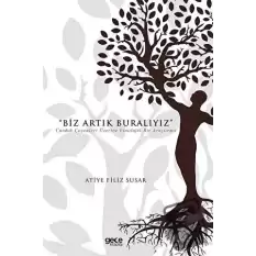 Biz Artık Buralıyız