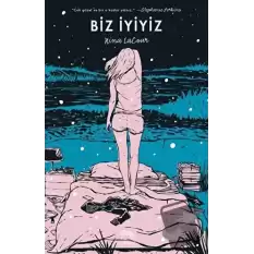 Biz İyiyiz (Ciltli)