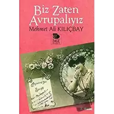 Biz Zaten Avrupalıyız