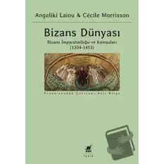 Bizans Dünyası - 3. Cilt