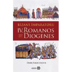 Bizans İmparatoru IV. Romanos Diogenes