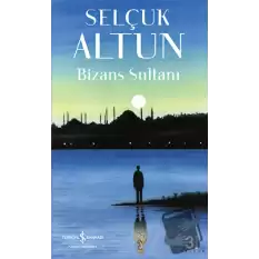 Bizans Sultanı