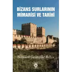 Bizans Surlarının Mimarisi ve Tarihi 1910