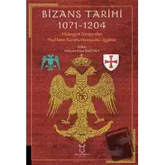 Bizans Tarihi 1071 - 1204