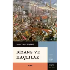 Bizans ve Haçlılar