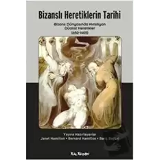Bizanslı Heretiklerin Tarihi