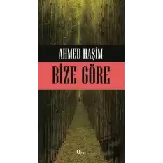 Bize Göre