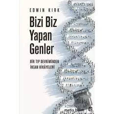 Bizi Biz Yapan Genler