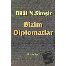 Bizim Diplomatlar