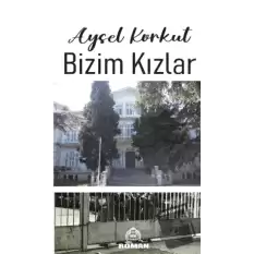 Bizim Kızlar