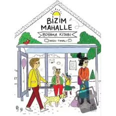 Bizim Mahalle - Boyama Kitabı