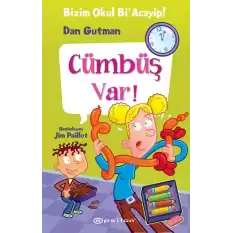 Bizim Okul Bi Acayip 16-Cümbüş Var! (Ciltli)