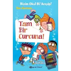 Bizim Okul Bi Acayip - Tam Bir Curcuna (Ciltli)