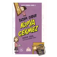 Bizim Sınıf Kopya Çekmez