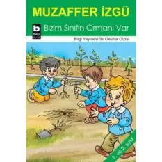 Bizim Sınıfın Ormanı Var