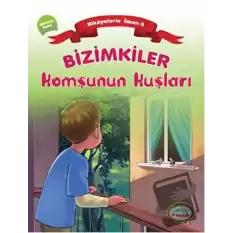 Bizimkiler: Komşunun Kuşları