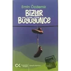 Bizler Büyüyünce