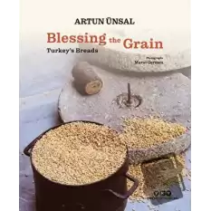 Blessing the Grain - Turkeys Bread