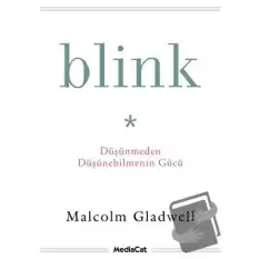 Blink - Düşünmeden Düşünebilmenin Gücü