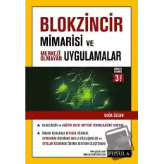 Blokzincir Mimarisi ve Uygulamalar