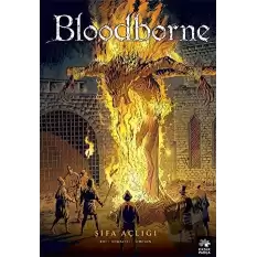 Bloodborne 2: Şifa Açlığı