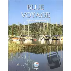 Blue Voyage (İngilizce) (Ciltli)