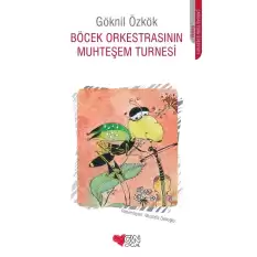 Böcek Orkestrasının Muhteşem Turnesi