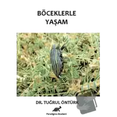 Böceklerle Yaşam