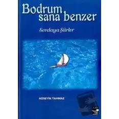 Bodrum Sana Benzer