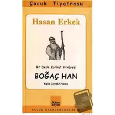 Boğaç Han - Epik Çocuk Oyunu