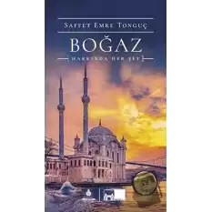 Boğaz Hakkında Her Şey