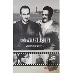 Boğaz’daki Aşiret