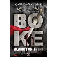 Böke - Alamut’un Fethi