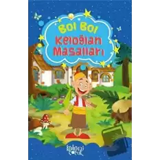 Bol Bol - Keloğlan Masalları