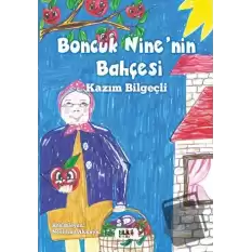 Boncuk Nine’nin Bahçesi