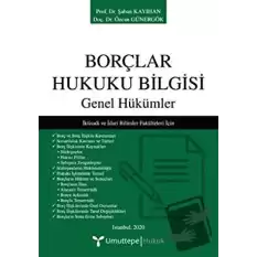 Borçlar Hukuku Bilgisi - Genel Hükümler