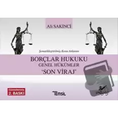 Borçlar Hukuku Genel Hükümler - Son Viraj