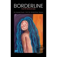 Borderline Kişilik Bozukluğu