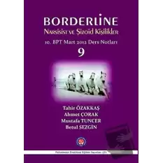 Borderline Narsisist ve Şizoid Kişilikler