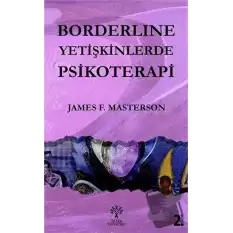 Borderline Yetişkinlerde Psikoterapi