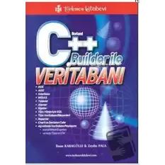 Borland C++ Builder İle Veritabanı