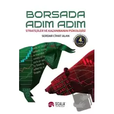 Borsada Adım Adım - Stratejiler ve Kazanmanın Psikolojisi