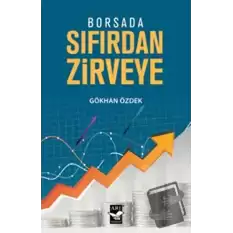 Borsada Sıfırdan Zirveye